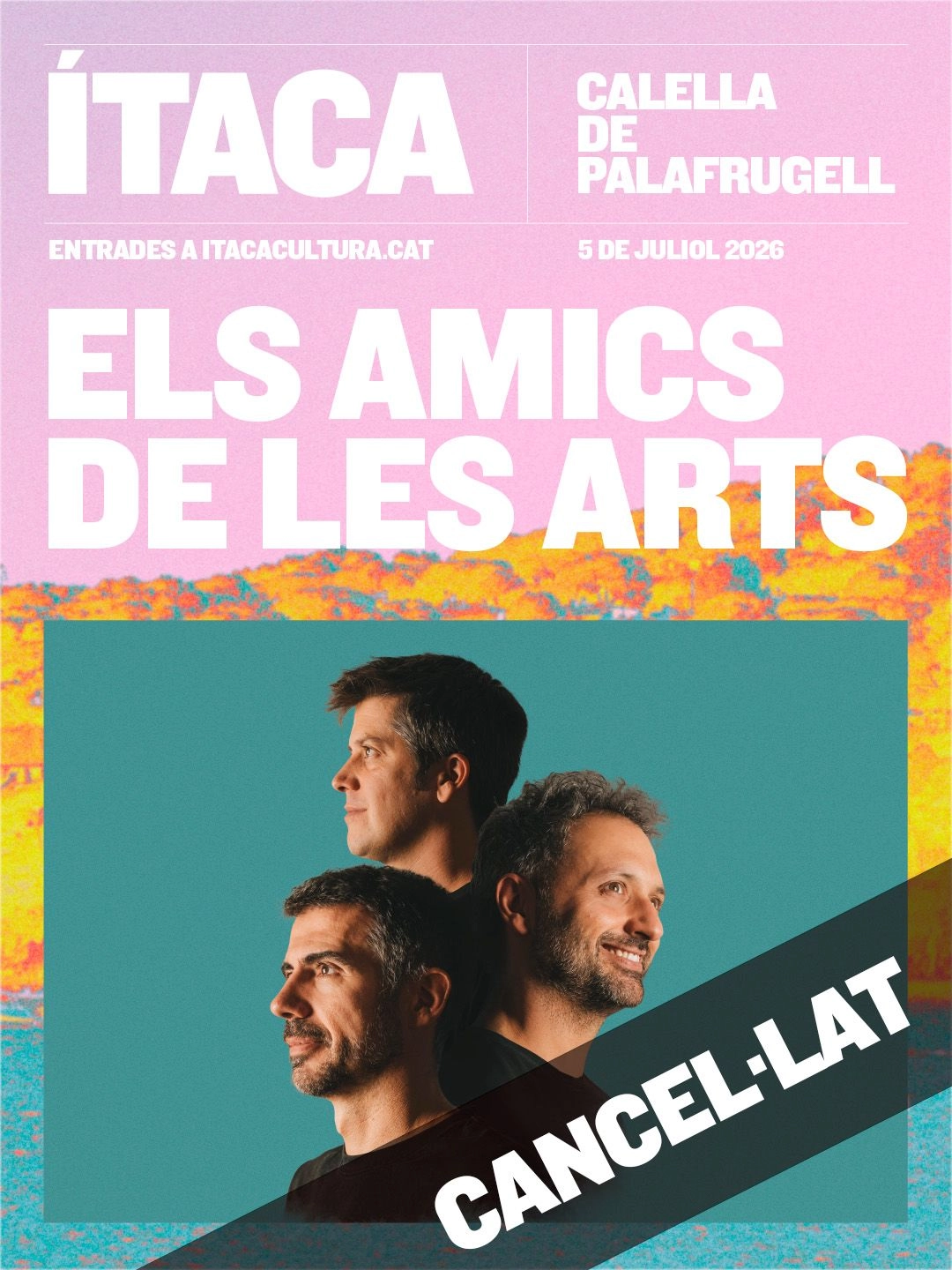 CONCERT DELS AMICS DE LES ARTS, CANCEL·LAT